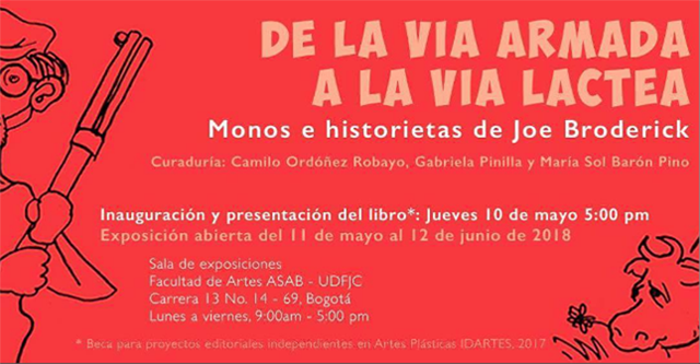 Imagen proyecto De la vía armada a la vía láctea. Monos e historietas de Joe Broderick