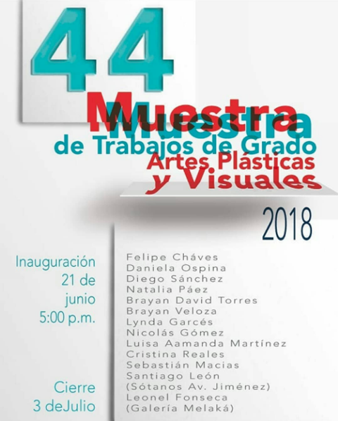 Imagen proyecto 44 Muestra de Trabajos de Grado de Artes Plásticas y Visuales