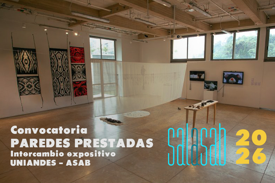 Imagen proyecto Convocatorias 2026: Paredes Prestadas - Intercambio Expositivo Uniandes-ASAB